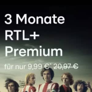 3 Monate RTL+ für 9,99€ 📺​ (statt  20,97€)