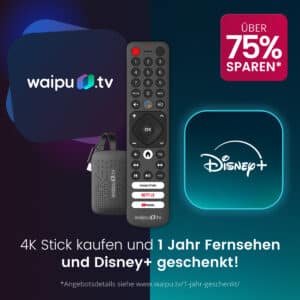 Streaming-HAMMER! 🔥 waipu.tv 4K Stick + 12 Monate waipu.tv Perfect Plus und Disney+ GRATIS!