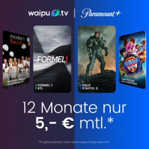 TOP 🔥 waipu.tv Perfect Plus für 5€ mtl. + 1 Jahr Paramount+ GRATIS (statt 20,98€ mtl.)