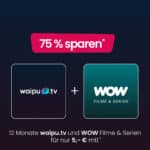 [Endet!] Streaming-HAMMER! 🔥 waipu.tv Perfect Plus für 5€ mtl. + 1 Jahr WOW Filme & Serien (Sky) GRATIS (statt 19,97€ mtl.)