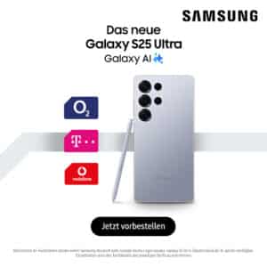 [HAMMER!] 720€ unter UVP! 🤯 📲 Samsung Galaxy S25 / S25+ / Ultra (1TB) - krasse Vorbesteller Deals im Tarif (10% Rabatt + 100€ Gutschein)