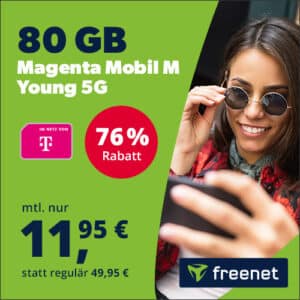 [KRASS] Telekom Young (bis bis 27) Magenta Mobil M 80GB 5G NUR 11,95€ | 160GB 5G NUR 14,95€ | 0,00€ AG!