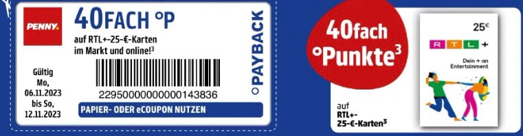 Penny: 40-fach Payback Punkte auf - MyTopDeals Geschenkkarte RTL+ 25€