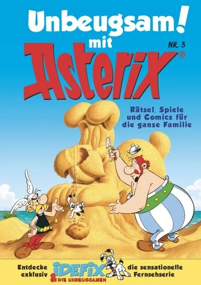 Das Asterix Magazin Kostenlos Zum Download Unbeugsam Mit Asterix Nr 3 15 April Mytopdeals